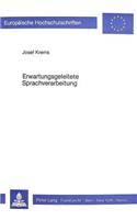 Erwartungsgeleitete Sprachverarbeitung