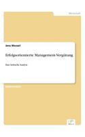 Erfolgsorientierte Management-Vergütung
