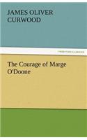 The Courage of Marge O'Doone: (English)