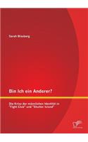 Bin Ich ein Anderer? Die Krise der männlichen Identität in Fight Club und Shutter Island