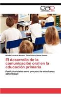 desarrollo de la comunicación oral en la educación primaria
