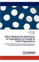 HPLC Method for Detection of Ingredients of Cough & Cold Preparations