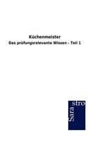Küchenmeister: (German)