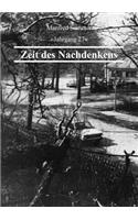 Zeit des Nachdenkens