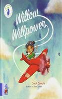 Willow Willpower