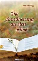 Die Annäherung an sich selbst