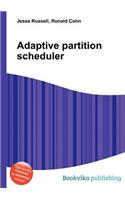 Adaptive Partition Scheduler: (English)