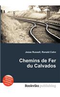 Chemins de Fer Du Calvados: (English)