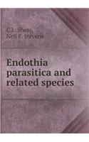 Endothia Parasitica and Related Species