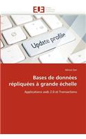 Bases de Données Répliquées À Grande Échelle