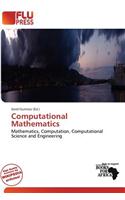Computational Mathematics: (English)