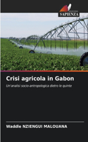 Crisi agricola in Gabon