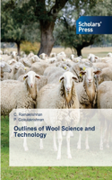 Outlines of Wool Science and Technology