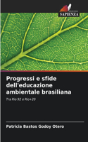 Progressi e sfide dell'educazione ambientale brasiliana