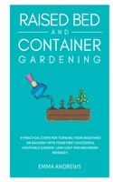 Raised Bed and Container Gardening