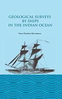 Geological Surveys by Ships in the Indian Ocean
