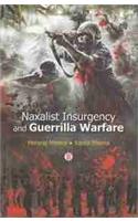 Naxalist insurgency and guerrilla warfare
