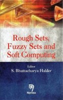 Rough Sets, Fuzzy Sets and Soft Computing