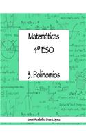 Matemáticas 4° ESO - 3. Polinomios