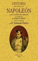 Historia del Emperador Napoleon. Edicion Facsimilar
