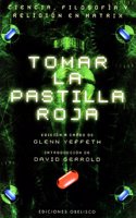 Tomar La Pastilla Roja