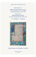 Repertorium of Middle Dutch Sermons Preserved in Manuscripts from Before 1550 / Repertorium Van Middelnederlandse Preken in Handschriften Tot En Met 1550 (IV-VII)