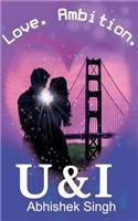 U & I