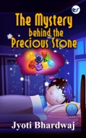 Mystery behind the Precious Stone