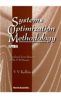 Systems Optimization Methodology - Part II
