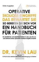 Operative Skoliose-Eingriffe - das erwartet Sie - so bereiten Sie sich vor