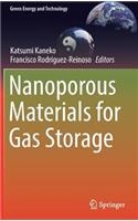 Nanoporous Materials for Gas Storage