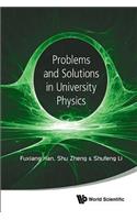 Problems and Solutions in University Physics: Newtonian Mechanics, Oscillations & Waves, Electromagnetism