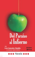 Del paraíso al infierno