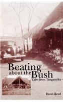 Beating about the Bush