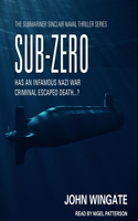 Sub-Zero: Has an Infamous Nazi War Criminal Escaped Death...?