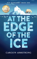 At the Edge of the Ice