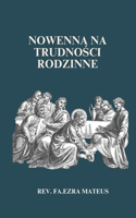 Nowenna na trudności rodzinne