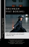 Drunken Fist Boxing