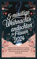 5-minütige Weihnachtsandachten für Frauen 2024