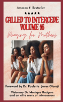 Called to Intercede Volume 16