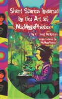 Short Stories Inspired by the Art of JMacMingoPhotos