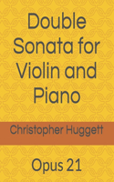 Double Sonata for Violin and Piano