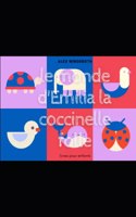 Le Monde de Emilia La Coccinelle Toute Folle