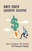 Earn More Passive Income