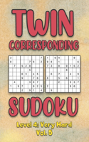 Twin Corresponding Sudoku Level 4