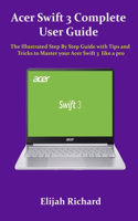 Acer Swift 3 Complete User Guide