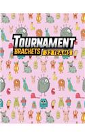 Tournament Brackets - 32 Teams