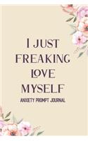 I Just Freaking Love Myself