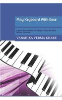 Play Keyboard With Ease