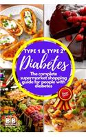Type 1 & Type 2 Diabetes Cookbook